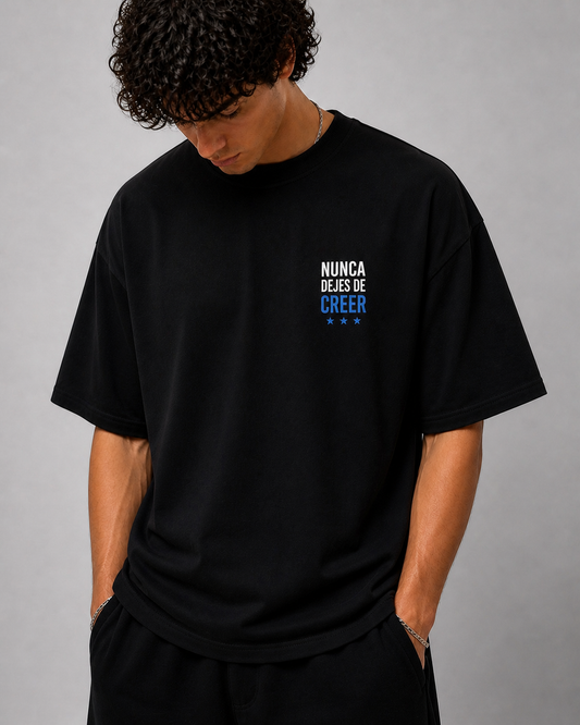 Remera Unisex - Nunca dejes de creer